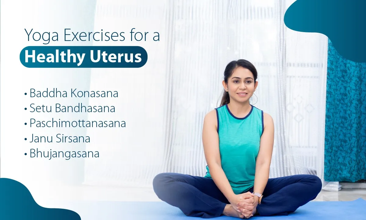 Yoga Exercises for a Healthy Uterus